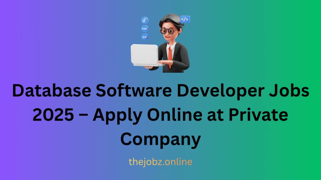 Database Software Developer Jobs 2025 